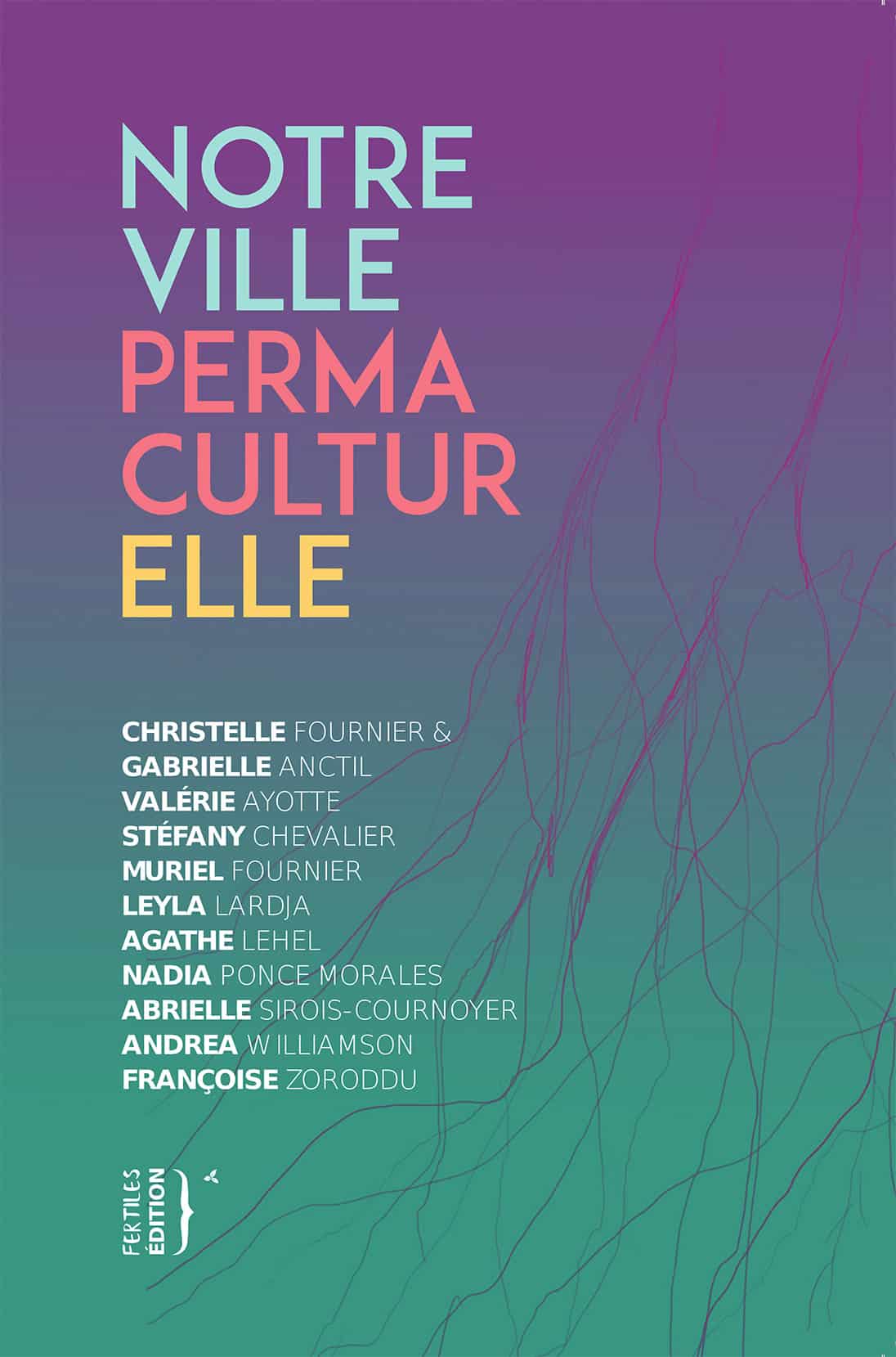 ville permaculturelle Notre ville permaculturelle (livre papier)